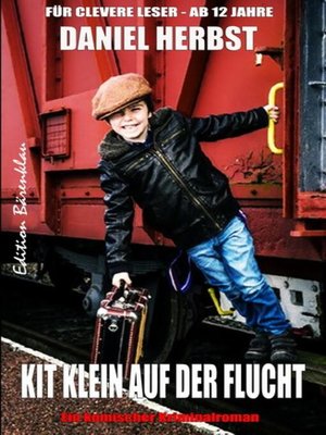 cover image of Kit Klein auf der Flucht